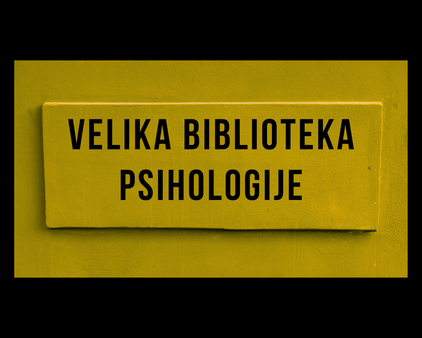 Velika biblioteka psihologije